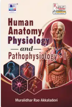 Human Anatomy, Physiology and Pathophysiology-I